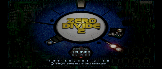 Zero Divide 2 - The Secret Wish Title Screen